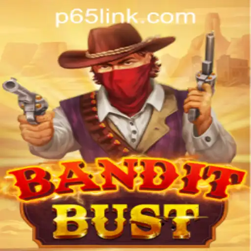 Discover the Thrilling Adventure of BanditBust at P65.COM CASINO