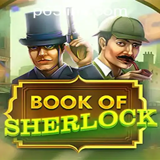 Discover the Adventures of BookOfSherlock at P65.COM CASINO
