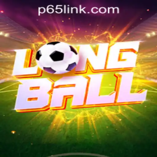 Exploring LongBall: A Thrilling Adventure in P65.COM CASINO