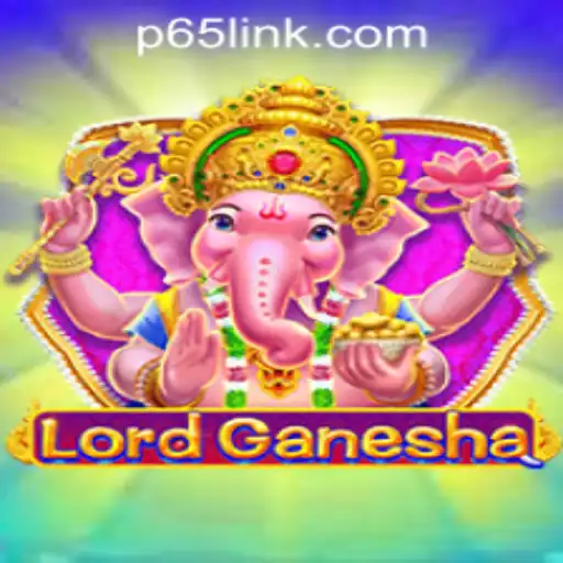 Exploring the World of LordGanesha in P65.COM CASINO