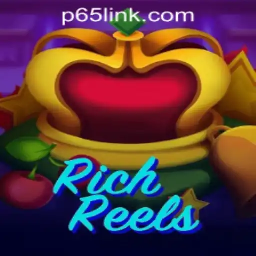 Experience the Thrill of RichReels at P65.COM CASINO