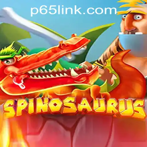 Experience the Thrill of Spinosaurus in P65.COM CASINO