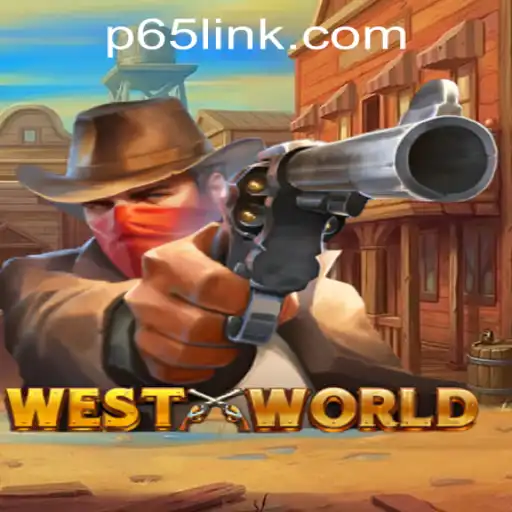The Exciting World of WestWorld: A Journey into Virtual Adventures and P65.COM CASINO